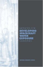 book Methods for Developing Spacecraft Water Expsoure Guidelines