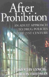 book After Prohibition: An Adult Approach to Drug Policies in the 21st Century