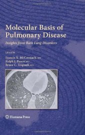 book Molecular Basis of Pulmonary Disease: Insights from Rare Lung Disorders