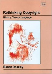 book Rethinking Copyright: History, Theory, Language