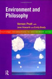 book Environment and Philosophy (Routledge Introductions to Environment Series)
