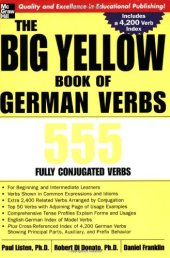 book The Big Yellow Book of German Verbs: 555 Fully Conjugated Verbs (Big Book of Verbs Series)