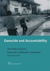 book Genocide and Accountability: Three Public Lectures by Simone Veil, Geoffrey Nice and Alex Boraine