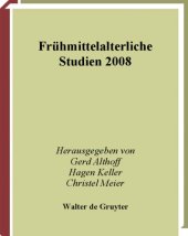 book Fruhmittelalterliche Studien. Jahrbuch des Instituts fur Fruhmittelalterforschung der Universitat Munster   2008: Band 42