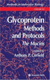 book Glycoprotein Methods & Protocols The Mucins (Methods in Molecular Biology Vol 125)