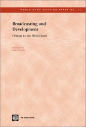 book Broadcasting and Development: Options for the World Bank (World Bank Working Papers)