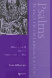 book Psalms Through the Centuries, Volume 1 (Blackwell Bible Commentaries)