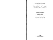 book Collins Guide to Tropical Plants: A Descriptive Guide to 323 Ornamental and Economic Plants With 274 Colour Photographs (Collins Pocket Guide)