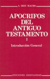 book Apocrifos del Antiguo Testamento, Tomo I: Introduccion General (Spanish Edition)