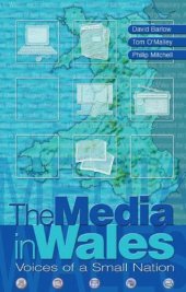 book Media in Wales: Voices of a Small Nation (University of Wales Press - Political Philosophy Now)