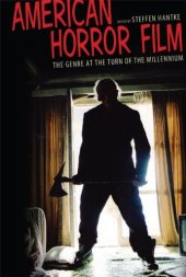 book American Horror Film: The Genre at the Turn of the Millennium