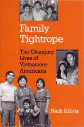 book Family Tightrope: The Changing Lives of Vietnamese Americans