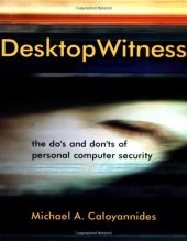 book Desktop Witness: The Do's & Don'ts of Personal Computer Security