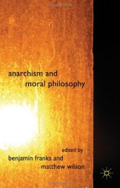 book Anarchism and Moral Philosophy