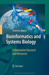 book Bioinformatics and Systems Biology: Collaborative Research and Resources