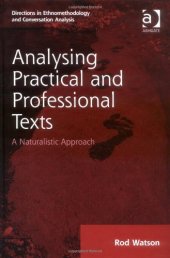 book Analysing Practical and Professional Texts: A Naturalistic Approach