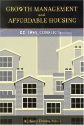 book Growth Management and Affordable Housing: Do They Conflict? (James A. Johnson Metro)