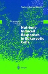 book Nutrient-Induced Responses in Eukaryotic Cells (Topics in Current Genetics)