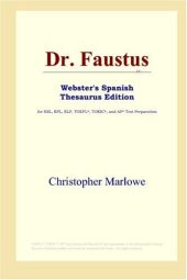 book Dr. Faustus (Webster's Spanish Thesaurus Edition)