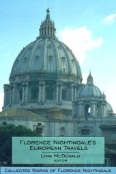 book Florence Nightingale’s European Travels: Collected Works of Florence Nightingale, Volume 7