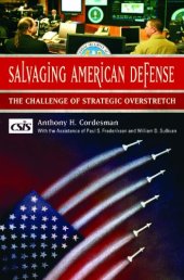 book Salvaging American Defense: The Challenge of Strategic Overstretch