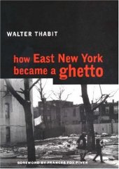 book How East New York Became a Ghetto