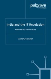 book India and the IT revolution: networks of global culture