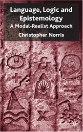 book Language, Logic and Epistemology: A Modal-Realist Approach