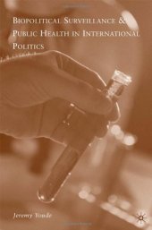 book Biopolitical Surveillance and Public Health in International Politics