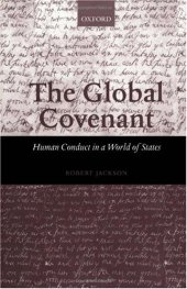 book The Global Covenant: Human Conduct in a World of States