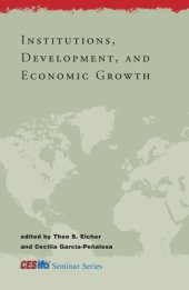 book Institutions, Development, and Economic Growth (CESifo Seminar Series)