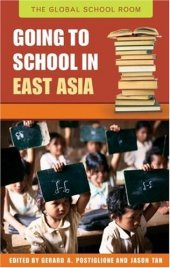 book Going to School in East Asia (The Global School Room)