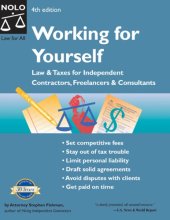 book Working for Yourself: Law and Taxes for Independent Contractors, Freelancers and Consultants