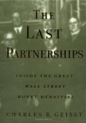 book The Last Partnerships: Inside the Great Wall Street Money Dynasties