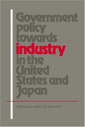 book Government Policy towards Industry in the United States and Japan