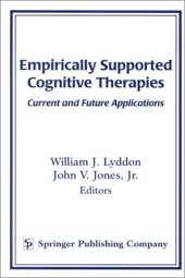 book Empirically Supported Cognitive Therapies: Current and Future Applications