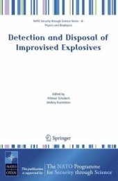 book Detection and Disposal of Improvised Explosives (NATO Science for Peace and Security Series B: Physics and Biophysics)