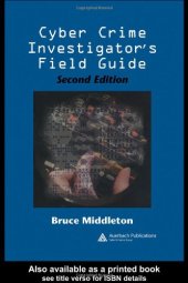 book Cyber Crime Investigator's Field Guide, Second Edition