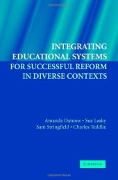 book Integrating Educational Systems for Successful Reform in Diverse Contexts