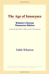 book The Age of Innocence (Webster's Korean Thesaurus Edition)