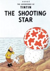 book The Shooting Star (The Adventures of Tintin 10)