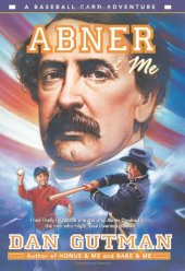 book Abner & Me (Baseball Card Adventures)