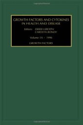 book Growth Factors, Part A (Growth Factors & Cytokines in Health & Disease) (Growth Factors & Cytokines in Health & Disease)