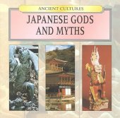 book Japanese Gods and Myths (Ancient Cultures)