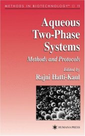 book Aqueous Two-Phase Systems: Methods and Protocols (Methods in Biotechnology)