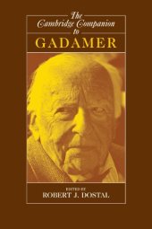 book The Cambridge Companion to Gadamer (Cambridge Companions to Philosophy)