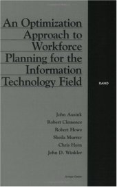 book An Optimization Approach to Workforce Planning for the Information Technology Field