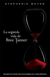 book La segunda vida de Bree Tanner