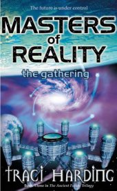 book The Ancient Future 03 - Masters of Reality The Gathering