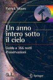 book Un anno intero sotto il cielo: Guida a 366 notti d'osservazioni